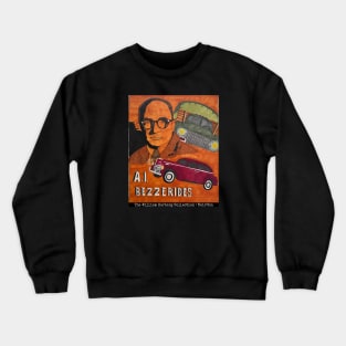 A.I. Bezzerides (The William Horberg Collection) Crewneck Sweatshirt